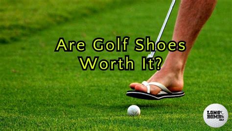 are golf shoes worth it.